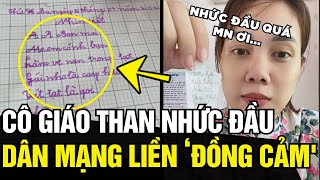 Cô giáo THAN NHỨC ĐẦU khi chấm bài thì của học sinh,  dân mang xem LIỀN ĐỒNG CẢM | Tin Ngắn 3 Phút