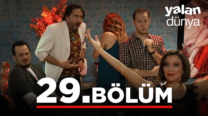 Yalan Dünya 29. Bölüm