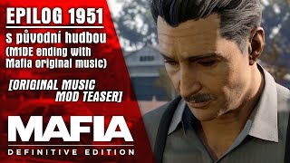 Epilog 1951 | Mafia: Definitivní edice (konec s původní hudbou) [Original Music Mod Teaser]