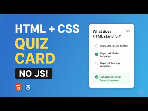 How to Create Interactive Quiz Card Using HTML & CSS (No JavaScript)