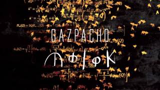Gazpacho - Know Your Time (taken from Molok) chords