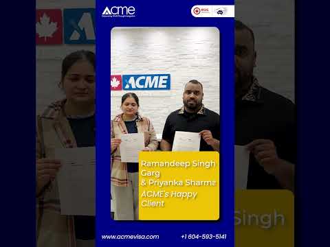 Ramandeep Singh Garg & Priyanka Sharma — Canada Work Permit approved