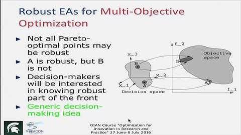 26. Practicalities of Multi - Objective Optimization (Contd.)