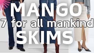 TRY ON HAULS | 7 for all mankind | mango Details