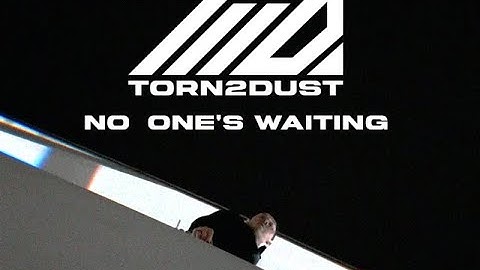 torn2dust - No One