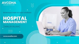 Hospital Management | Malayalam Class Avodha | Online courses in Kerala