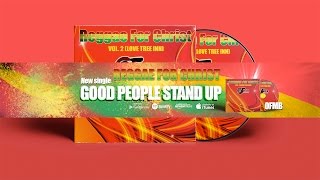 OFMB - Good People Stand Up, Ft. Jerry Harris - Reggae For Christ Vol 2 (Love Tree Inn)