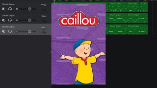 Caillou Opening Theme Organ Cover