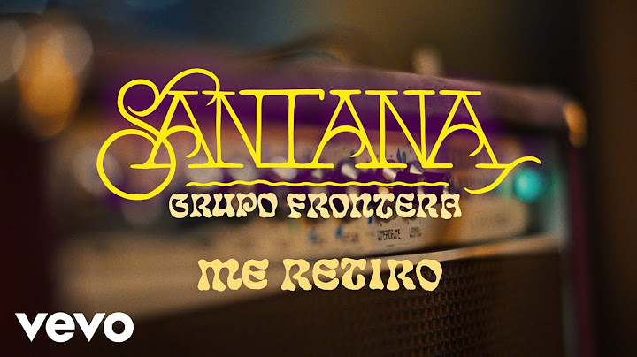 Santana, Grupo Frontera - Me Retiro (Official Video)