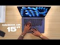 Unboxing the NEW MacBook Air 15&quot;