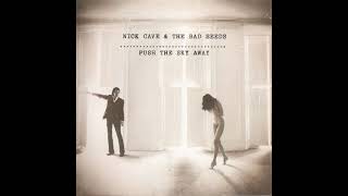 Nick Cave &amp; The Bad Seeds – Wide Lovely Eyes