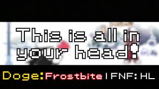 Frostbite with Lyrics Teaser