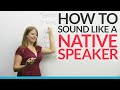 Sound like a Native English Speaker: Tapping