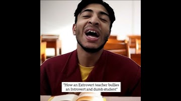 How an "EXTROVERT" teacher bullies an "INTROVERT" and dumb student...   #shorts