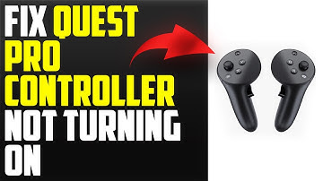 How To Fix Quest Pro Controller Not Turning On (Complete Tutorial To Troubleshoot The Issue)