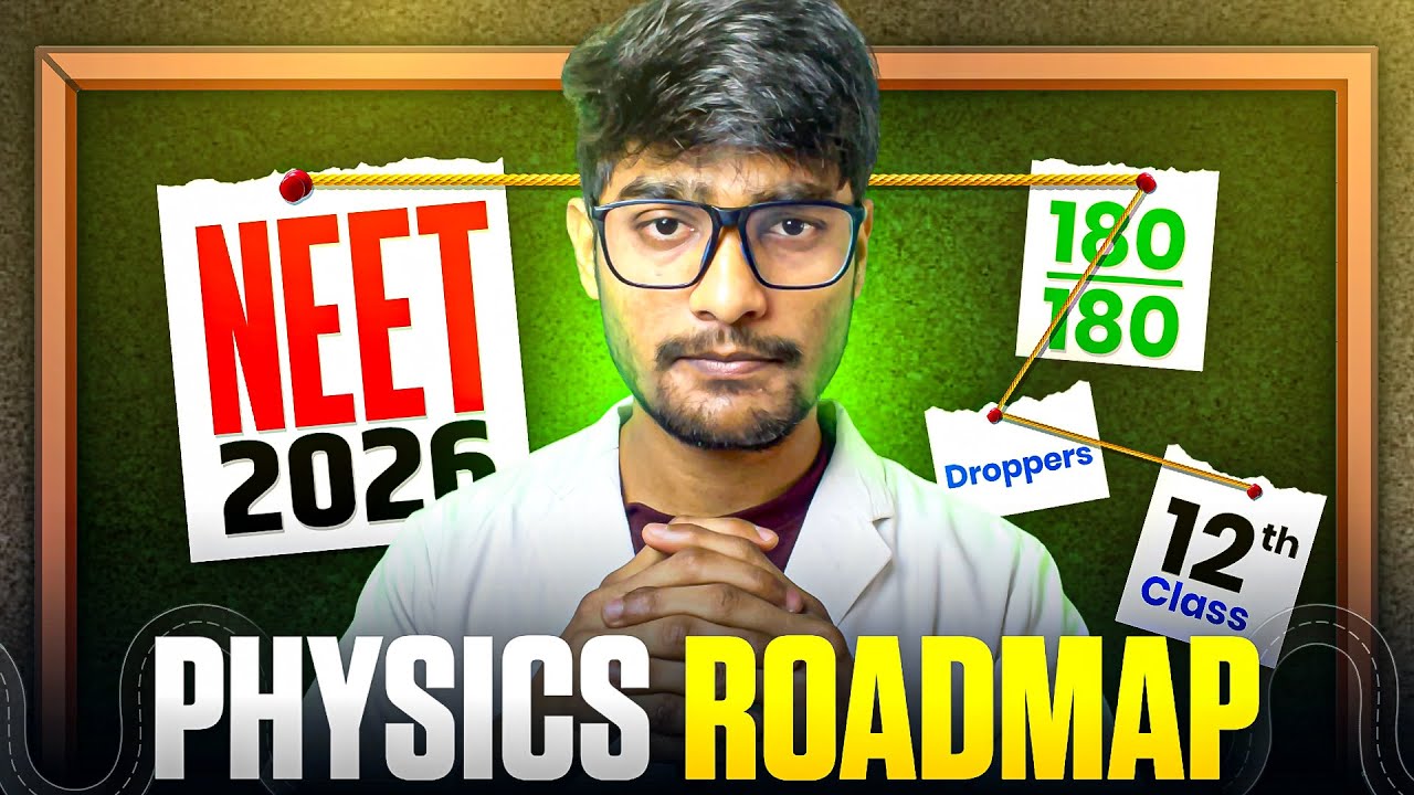 COMPLETE PHYSICS STRATEGY FOR NEET 2026 - MONTHLY PLANNING ‼️ - YouTube