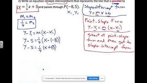 Writing the Equation in Slope-Intercept Form of a Parallel Line starting with the Point-Slope Form.
