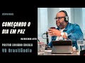 LUCIANO ESCALA - Começando o dia em Paz - DEVOCIONAL - 04/05/2026 #374