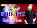 Killer Eyes | New Mp3 Song | Star Lovish & Neepu Nepewala 