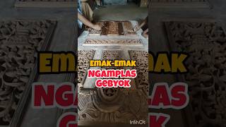 Emak Ngamplas Pintu Gebyok #berkahukirjepara #gebyok