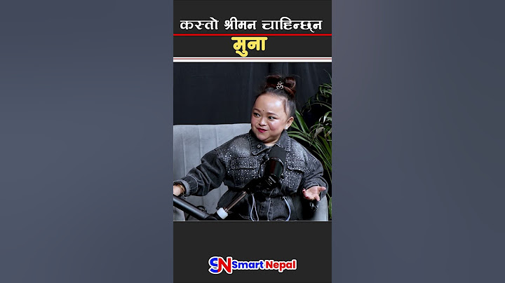 #smartnepal #goviral #facebookrels #munamagar  #smartnepalpodcast