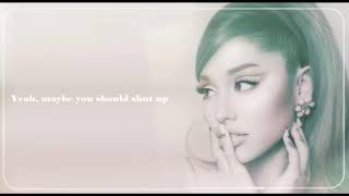 Ariana Grande - Shut up (explicit)