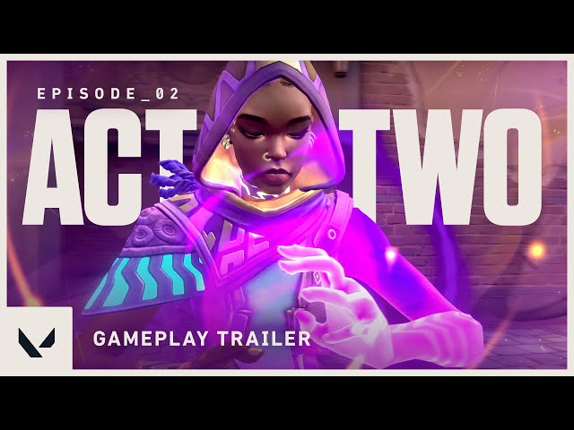 Episode 2 Act II Gameplay Trailer - VALORANT - YouTube
