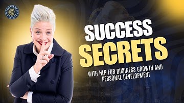 NLP Secrets for Success: Think Like a Millionaire & Influence Others