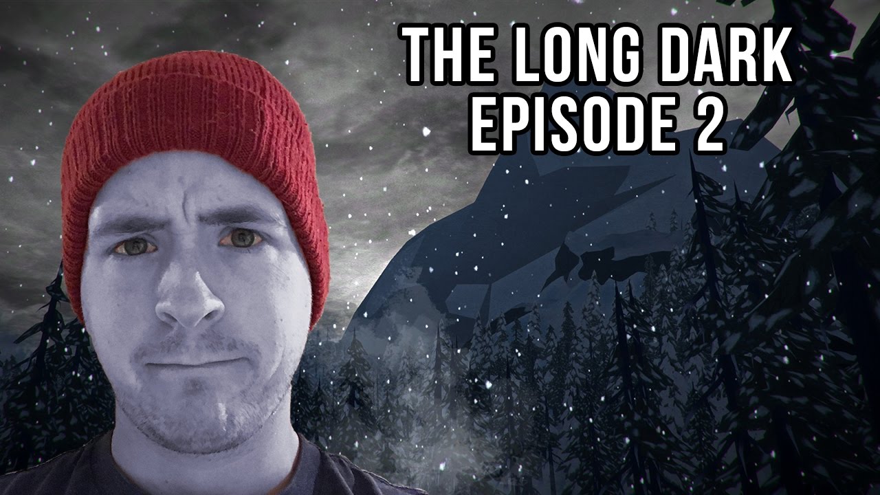 SO COLD! | The Long Dark Ep. 2