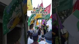 Aaqa Ka milad Aaya #jashne_eid_miladunnabi #12rabiulawal #12rabiulawwal #sarkarkiamad
