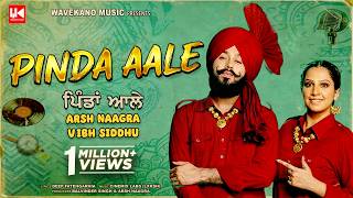 Pinda Aale (ਪਿੰਡਾਂ ਆਲੇ)  Arsh Naagra & Vibh Siddhu | New Punjabi Song 2026 | WaveKano Music