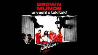 Urvashi Urvashi X Brown Munde X Taki Taki mashup
