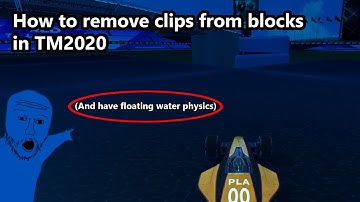 (Trackmania 2020) Clip Editing Tutorial + Floating water