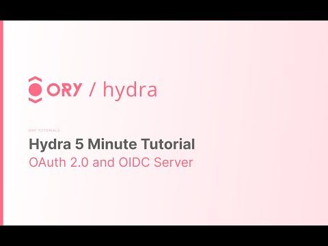 Ory Hydra 5 Minute Tutorial