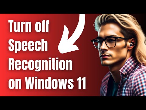 How to Turn off Speech Recognition on Windows 11