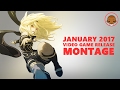 Game release montage  january 2017