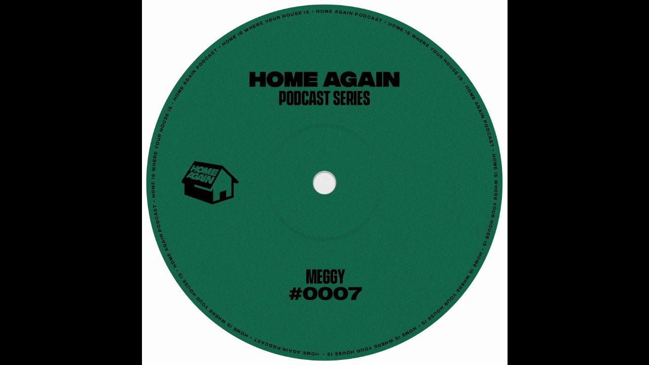 Home Again #7 - Meggy