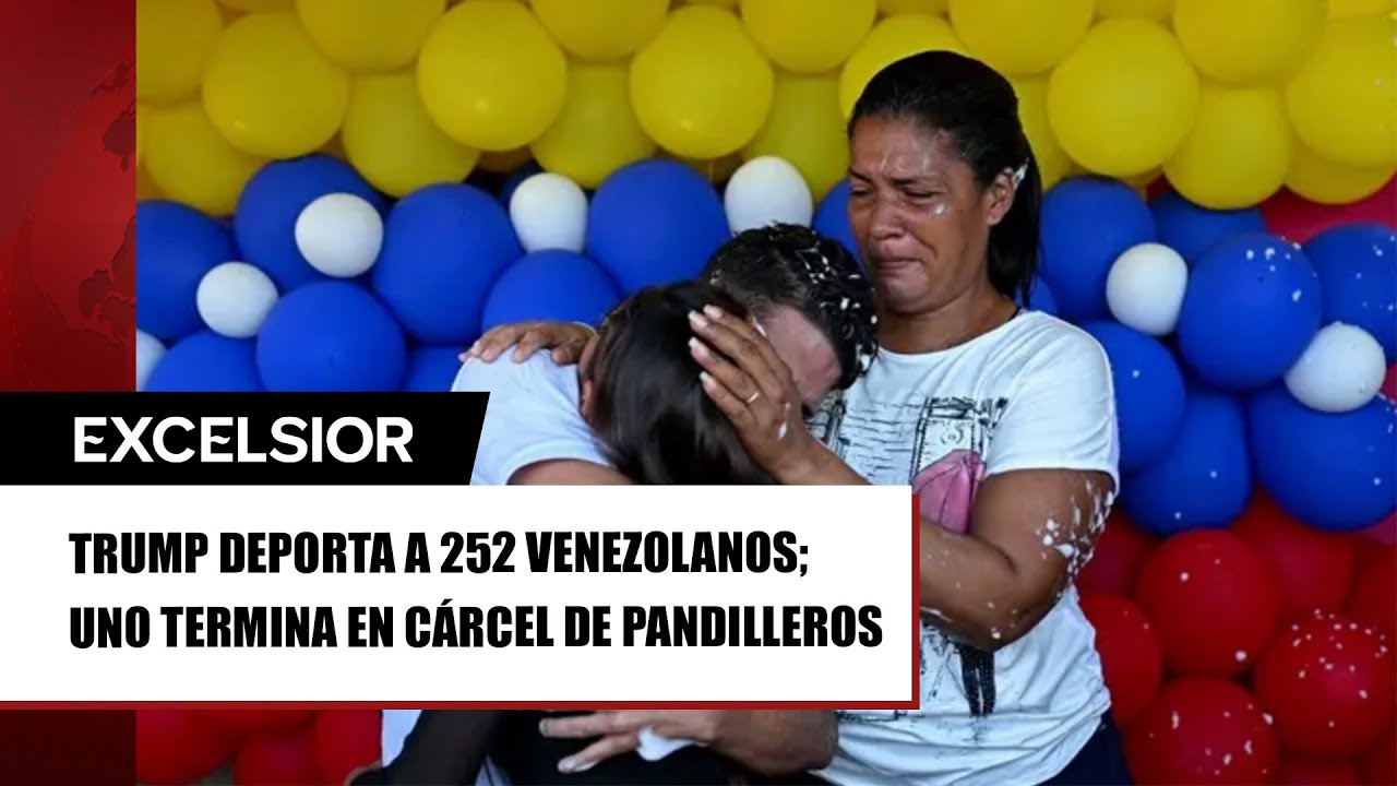Trump deporta a 252 venezolanos; uno termina en cárcel de pandilleros ...