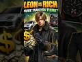 Leon Is Richer Than You Think 💀