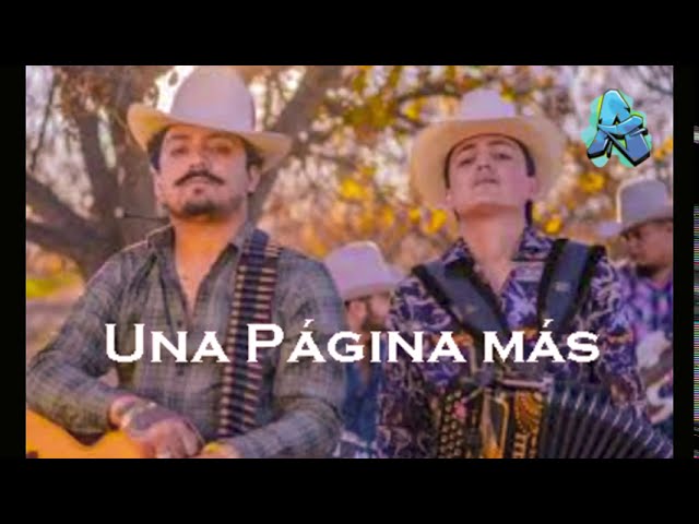 Los Dos Carnales - Una Página Más