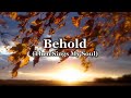 Behold (Then Sings My Soul) with Lyrics -Hillsong-