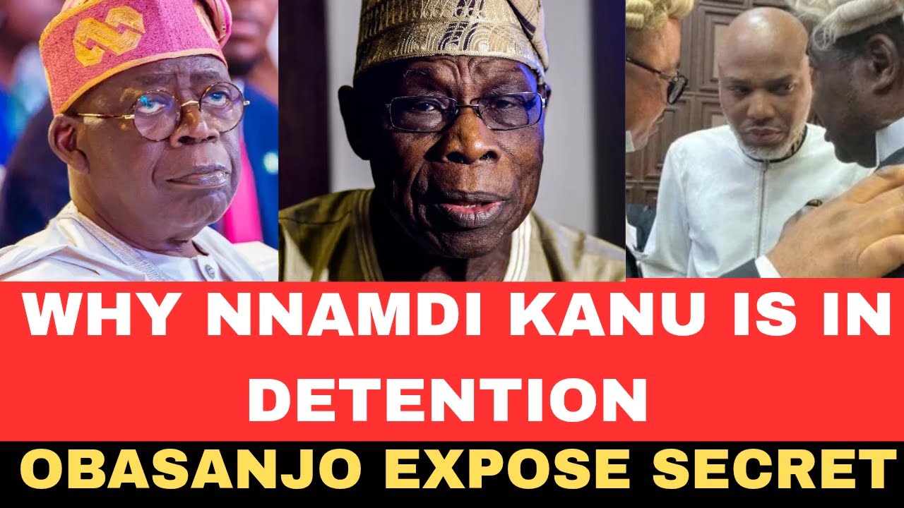 Why Nnamdi Kanu is in detention:: Obasanjo Exp0se Nigeria (SHOCKING)