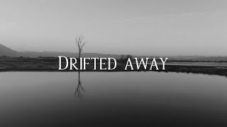 Drifted Away - Beyond Waters (Official Lyric Video) ft. Zoe Moodie