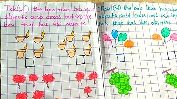 Tick(✓)the box that has more objects and cross (×)out the box that has less object|#Jr.kg