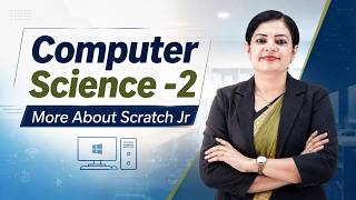 Ch 7 | Ai Digital | Computer | Class 02 | More About Scratch Jr | For children