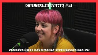 Culture Punk #5 - La Diversité (avec Ariane Coutu Perrault)