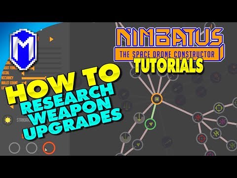 How To Research Weapon Upgrades And Make New Weapons - Nimbatus Gameplay Tutorials And How To Guides