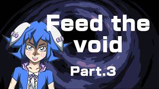 IF I Stole Your Depression | Feed the Void ep.3 | TooCuteAkira