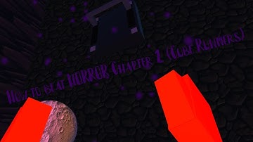 Horror Chapter 2 (Cube Runners)