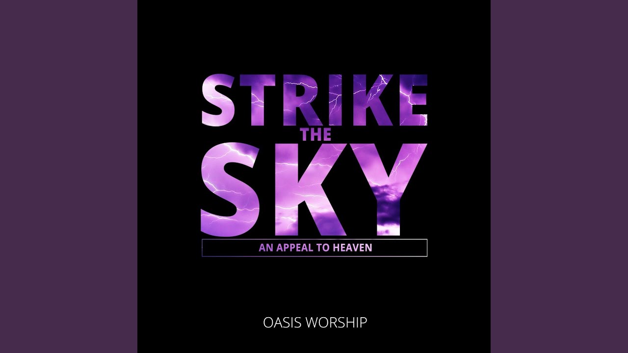 Strike the Sky (An Appeal to Heaven)